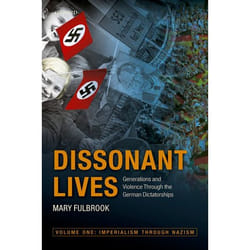ISBN Dissonant Lives ( Generations and Violence Through the German Dictatorships Vol. 1: Imperialism through Nazism ) Couverture rigide