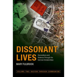 ISBN Dissonant Lives ( Generations and Violence Through the German Dictatorships Vol. 2: Nazism through Communism ) Couverture rigide