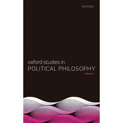 ISBN Oxford Studies in Political Philosophy Volume 3, Anglais, Couverture rigide, 304 pages