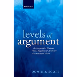 ISBN Levels of Argument ( A Comparative Study of Plato's Republic and Aristotle's Nicomachean Ethics ), Anglais, Couverture r ...