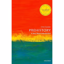 ISBN Prehistory: A Very Short Introduction, Chris Gosden, 152 pages, Anglais, Oxford University Press, 28/06/2018, unisexe