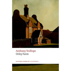Orley Farm (Oxford World's Classics) - [Version Originale]