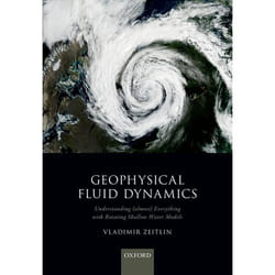Geophysical Fluid Dynamics : Understanding (almost) everything with rotating shallow water models - [Version Originale]