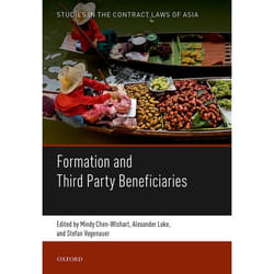 Formation and Third Party Beneficiaries (Studies in the Contract Laws of Asia) - [Version Originale]