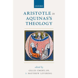 ISBN Aristotle in Aquinas's Theology Couverture rigide