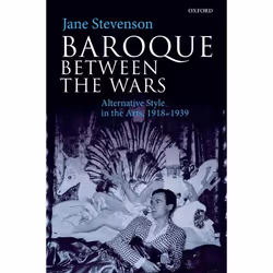 ISBN Baroque between the Wars ( Alternative Style in the Arts 1918-1939 ), 336 pages