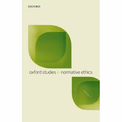 ISBN Oxford Studies in Normative Ethics Vol 7, Anglais, Couverture rigide, 320 pages