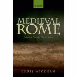 ISBN Medieval Rome ( Stability and Crisis of a City 900-1150 ), Anglais, Couverture rigide, 536 pages