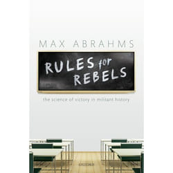 Rules for Rebels: The Science of Victory in Militant History - [Version Originale]
