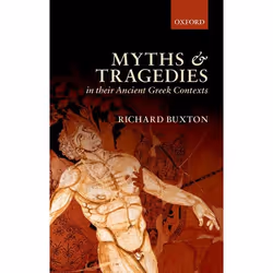 ISBN Myths and Tragedies in their Ancient Greek Contexts, Anglais, Couverture rigide, 304 pages