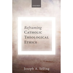 ISBN Reframing Catholic Theological Ethics Couverture rigide