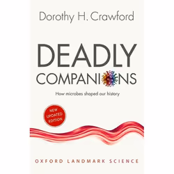 ISBN Deadly Companions ( How Microbes Shaped our History ), Anglais, Livre broché, 272 pages