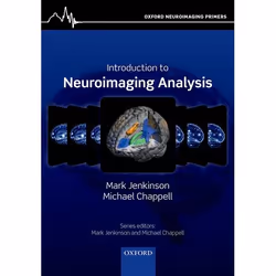 ISBN Introduction to Neuroimaging Analysis, Mark Jenkinson, Michael Chappell, 276 pages, Anglais, Oxford University Press, 26 ...