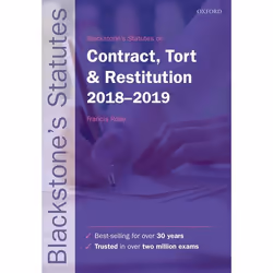 ISBN Blackstone's Statutes on Contract Tort &amp; Restitution 2018-2019, Francis Rose, 472 pages, Anglais, Oxford University  ...