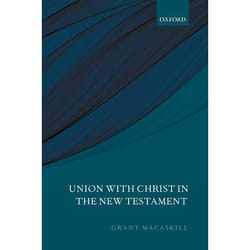 ISBN Union with Christ in the New Testament Couverture rigide