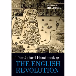 ISBN The Oxford Handbook of the English Revolution, Anglais, Couverture rigide, 640 pages