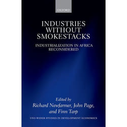 Industries without Smokestacks: Industrialization in Africa Reconsidered (WIDER Studies in Development Economics) - [Version Originale]