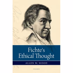 ISBN Fichte's Ethical Thought, Anglais, Couverture rigide, 352 pages