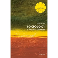 ISBN Sociology: A Very Short Introduction, Steve Bruce, 136 pages, Anglais, Oxford University Press, 27/09/2018, unisexe