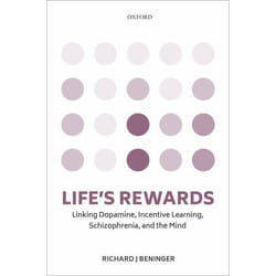 ISBN Life's rewards ( Linking dopamine incentive learning schizophrenia and the mind ) livre