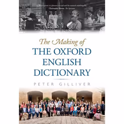 ISBN The Making of the Oxford English Dictionary, Anglais, Couverture rigide, 656 pages