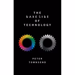 ISBN The Dark Side of Technology, Anglais, Couverture rigide, 320 pages
