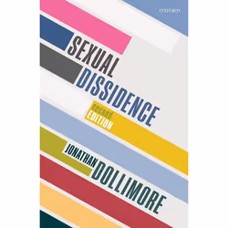 ISBN Sexual Dissidence, Jonathan Dollimore, 512 pages, Anglais, Oxford University Press, 27/09/2018, unisexe