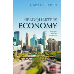 Headquarters Economy: Managers, Mobility, and Migration - [Version Originale]