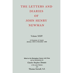ISBN The Letters and Diaries of John Henry Newman ( Volume XXIV: A Grammar of Assent January 1868 to December 1869 ) livre