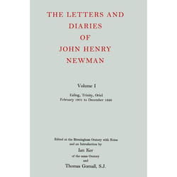 ISBN The Letters and Diaries of John Henry Newman ( Volume I: Ealing Trinity Oriel February 1801 to December 1826 ) livre