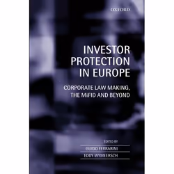 ISBN Investor Protection in Europe ( Corporate Law Making The MiFID and Beyond ), 544 pages