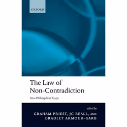 ISBN The Law of Non-Contradiction ( New Philosophical Essays ), Anglais, Couverture rigide, 400 pages