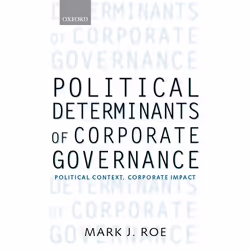 ISBN Political Determinants of Corporate Governance ( Political Context Corporate Impact ), Anglais, Couverture rigide