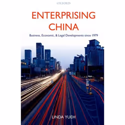 ISBN Enterprising China ( Business Economic and Legal Developments since 1979 ), Anglais, Couverture rigide, 384 pages