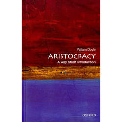 ISBN Aristocracy: A Very Short Introduction 144 pages Anglais