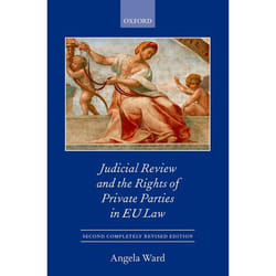 ISBN Judicial Review and the Rights of Private Parties in EU Law livre
