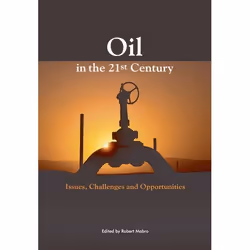 ISBN Oil in the Twenty-First Century ( Issues Challenges and Opportunities ), Robert Mabro, unisexe, Oxford University Press, ...