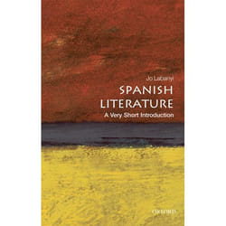 ISBN Spanish Literature: A Very Short Introduction 160 pages Anglais