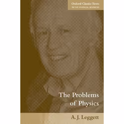 ISBN The Problems of Physics, Anthony Leggett, unisexe, Oxford University Press, 05/10/2006, 1 pièce(s)