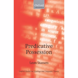ISBN Predicative Possession, Leon Stassen, 832 pages, Anglais, Oxford University Press, 07/05/2009, unisexe