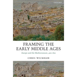 ISBN Framing the Early Middle Ages ( Europe and the Mediterranean 400-800 ) Couverture rigide