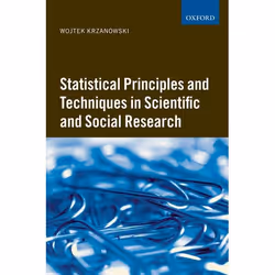 ISBN Statistical Principles and Techniques in Scientific and Social Research, Anglais, Couverture rigide