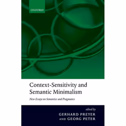 ISBN Context-Sensitivity and Semantic Minimalism ( New Essays on Semantics and Pragmatics ), Anglais, Livre broché, 374 pages