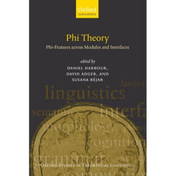 ISBN Phi Theory ( Phi-Features Across Modules and Interfaces ) Couverture rigide