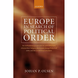 ISBN Europe in Search of Political Order ( An Institutional Perspective on Unity/Diversity Citizens/their Helpers Democratic  ...