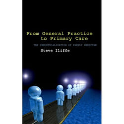 From General Practice to Primary Care
