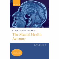 ISBN Blackstone's Guide to the Mental Health Act 2007, 640 pages