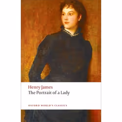 ISBN The Portrait of a Lady, Henry James, Roger Luckhurst, 640 pages, Anglais, Oxford University Press, 09/04/2009, unisexe
