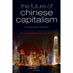 ISBN The Future of Chinese Capitalism ( Choices and Chances ), Anglais, Livre broché, 280 pages
