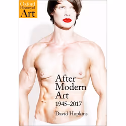 ISBN After Modern Art ( 1945-2017 ), David Hopkins, 352 pages, Anglais, Oxford University Press, 28/06/2018, unisexe